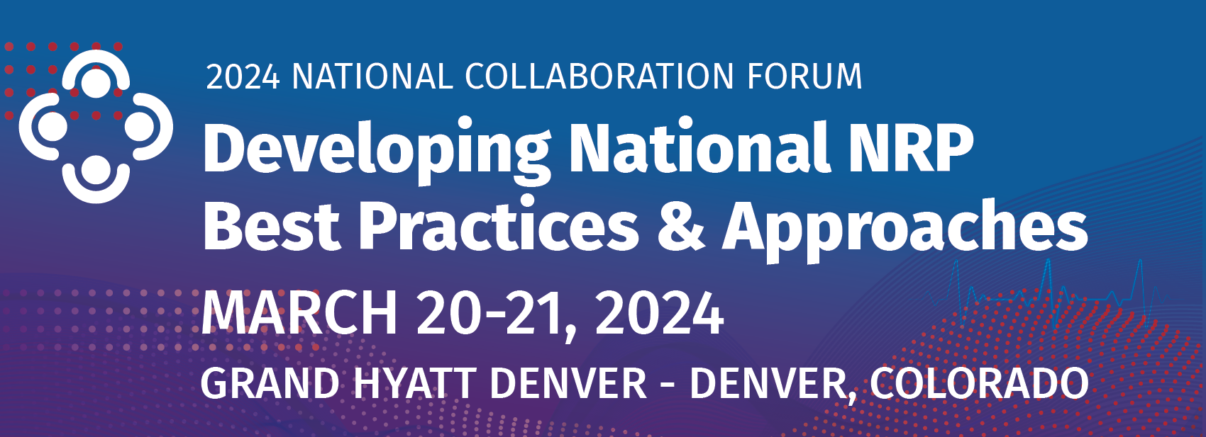 2024 NRP Collaboration Summit Promo artboards_Email 410x148 2024 NRP Collaboration Summit Promo artboards_Email 410x148